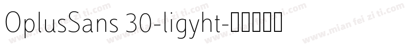 OplusSans 30-ligyht字体转换